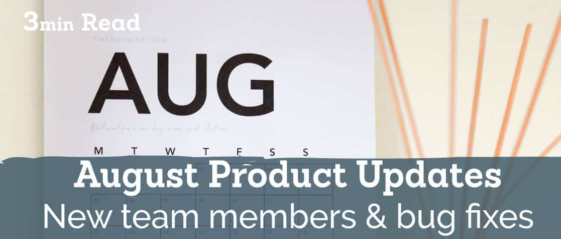 August Signable Product Updates