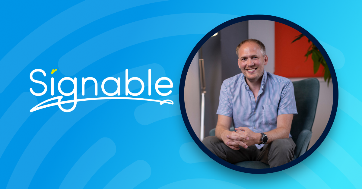 Scaling with purpose: an interview with Signable’s CEO, Olly Culverhouse