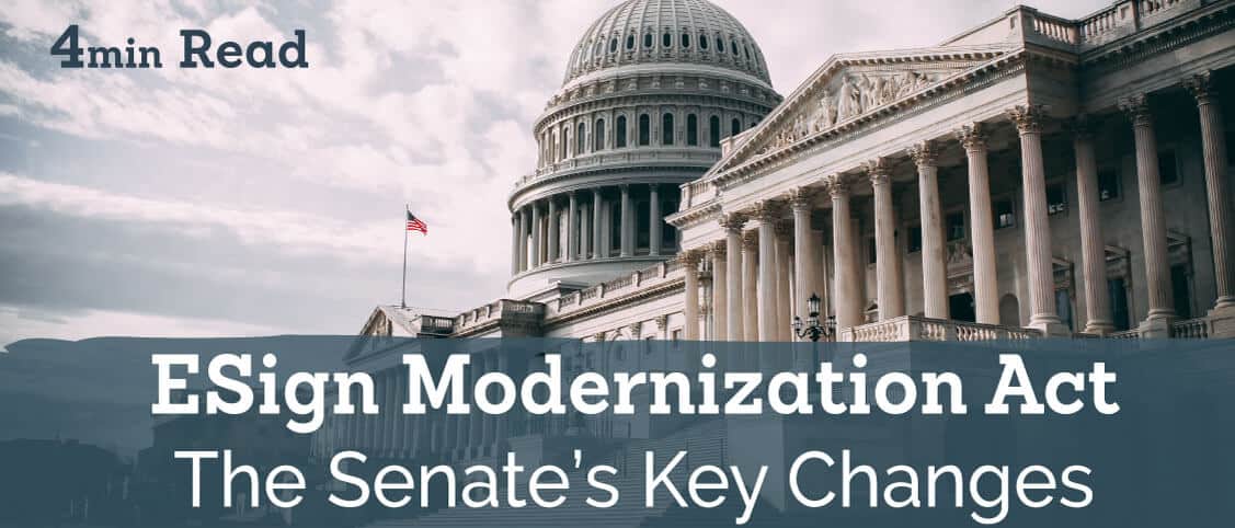 The Senate’s Key Changes to the eSign Act 