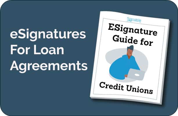 eSignatures for loan agreements