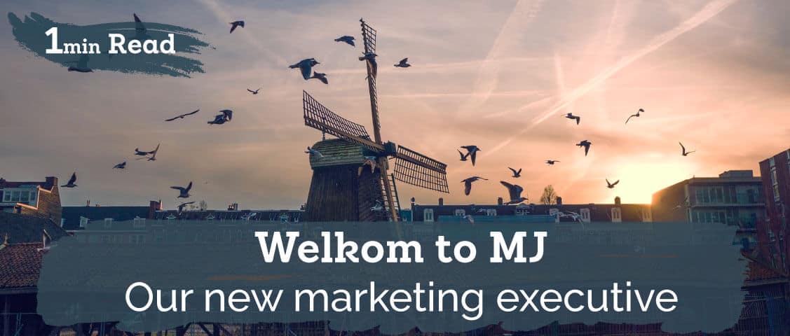 Welkom to MJ – Our new marketing executive!