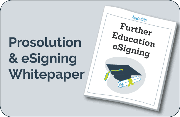 Prosolution & Signable – Education Software Solutions Whitepaper