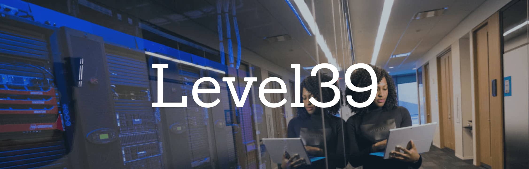 Level39 Case Study