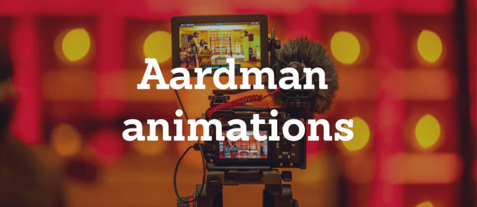 Aardman Animations