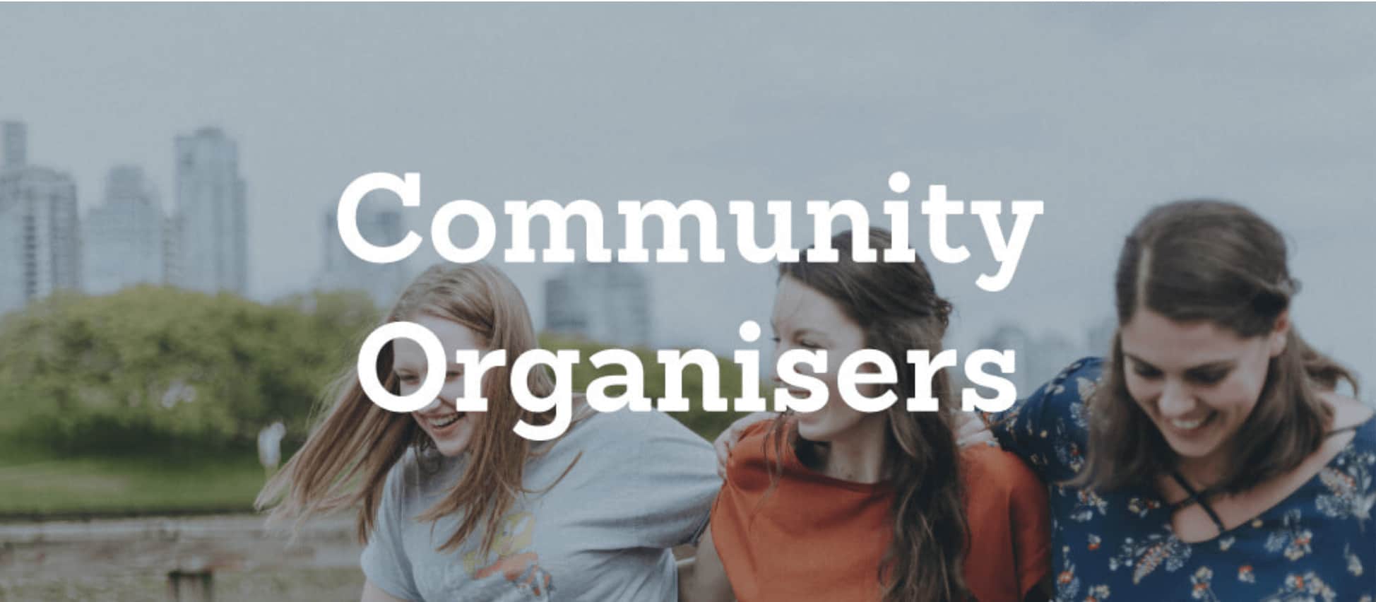 Community Organisers Case Study