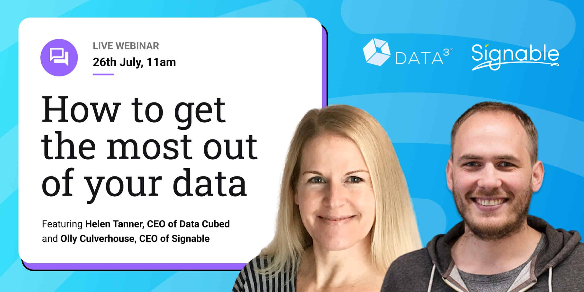 Signable X Data Cubed – How to get the most out of your data
