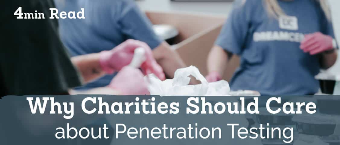 Is Penetration Testing Important for Charities?