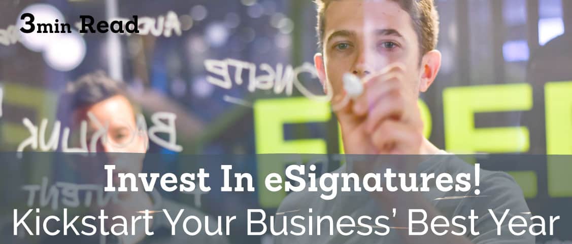 Why You Should Invest In eSignatures
