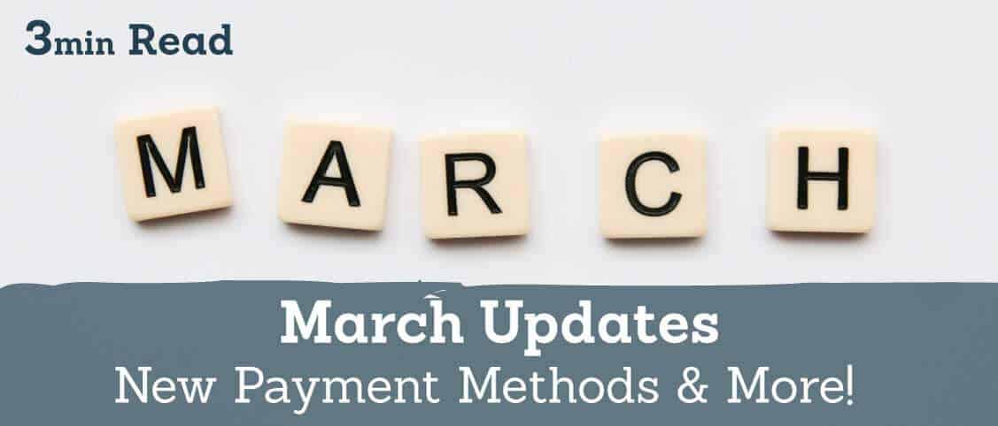 March Update – Signable Product Improvements