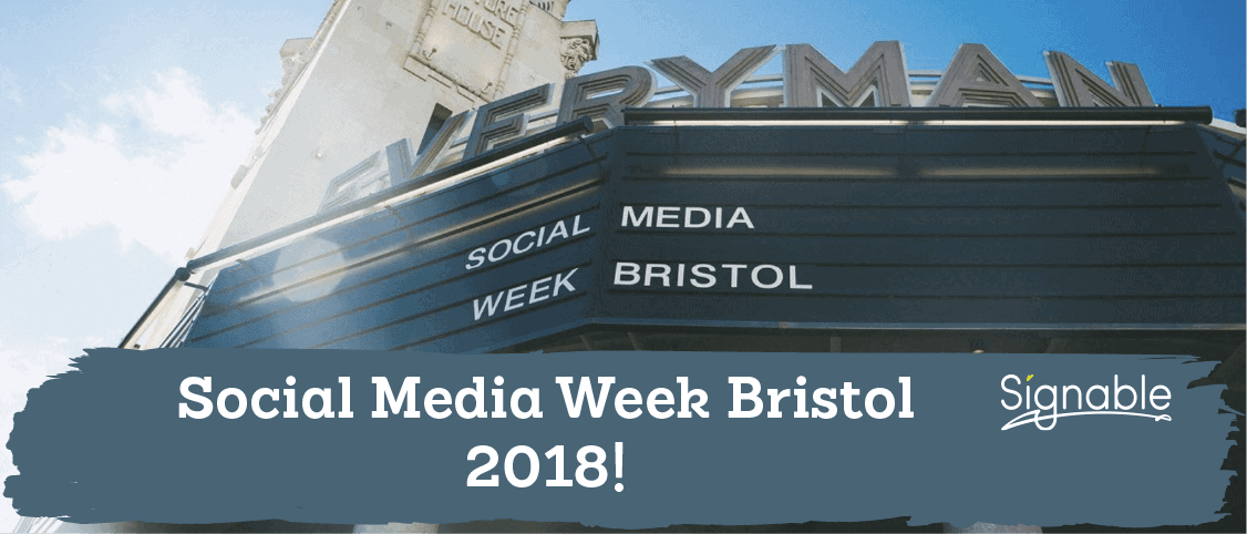 Social Media Week Bristol 2018!